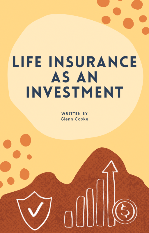 Life Insurance as an Investment