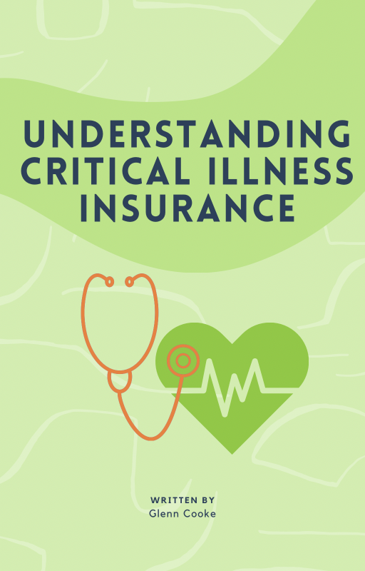 Understanding Critical Illness Insurance